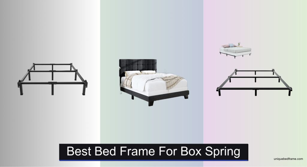 8 Best Bed Frames for Box Spring 2026