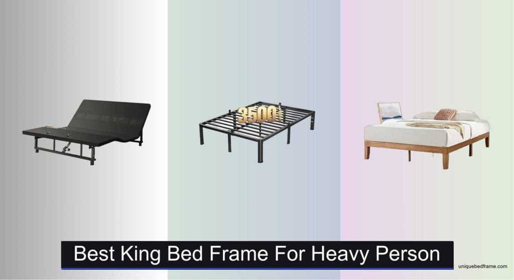 6 Best King Bed Frames for Heavy Persons (2026)